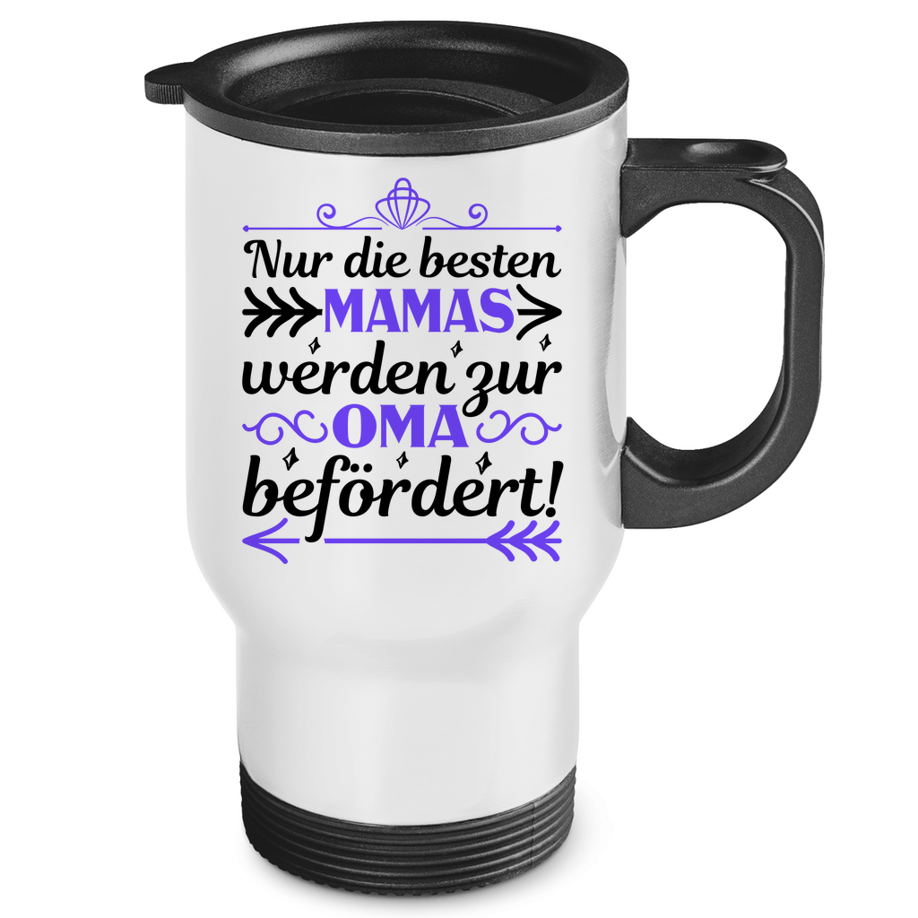 Nur die besten Mamas werden zur Oma befördert! - Edelstahl-Thermobecher White One size