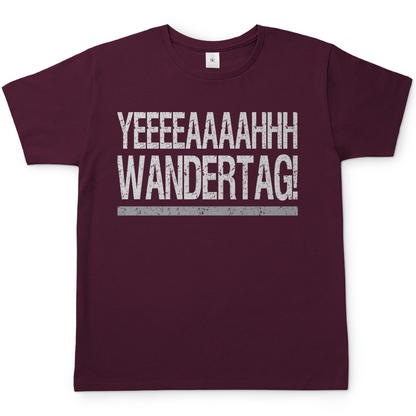YEEEAH Wandertag! - Herren Shirt Burgundy