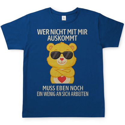 Herren T-Shirt Glücksbärchi Bär – Wer nicht mit mir auskommt Spruch Royal Blue