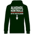 Alkohol Kontrolle bitte hier Blasen - Unisex Hoodie Forest Green