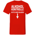 Alkohol Kontrolle bitte hier Blasen - Herren V-Neck Shirt Red