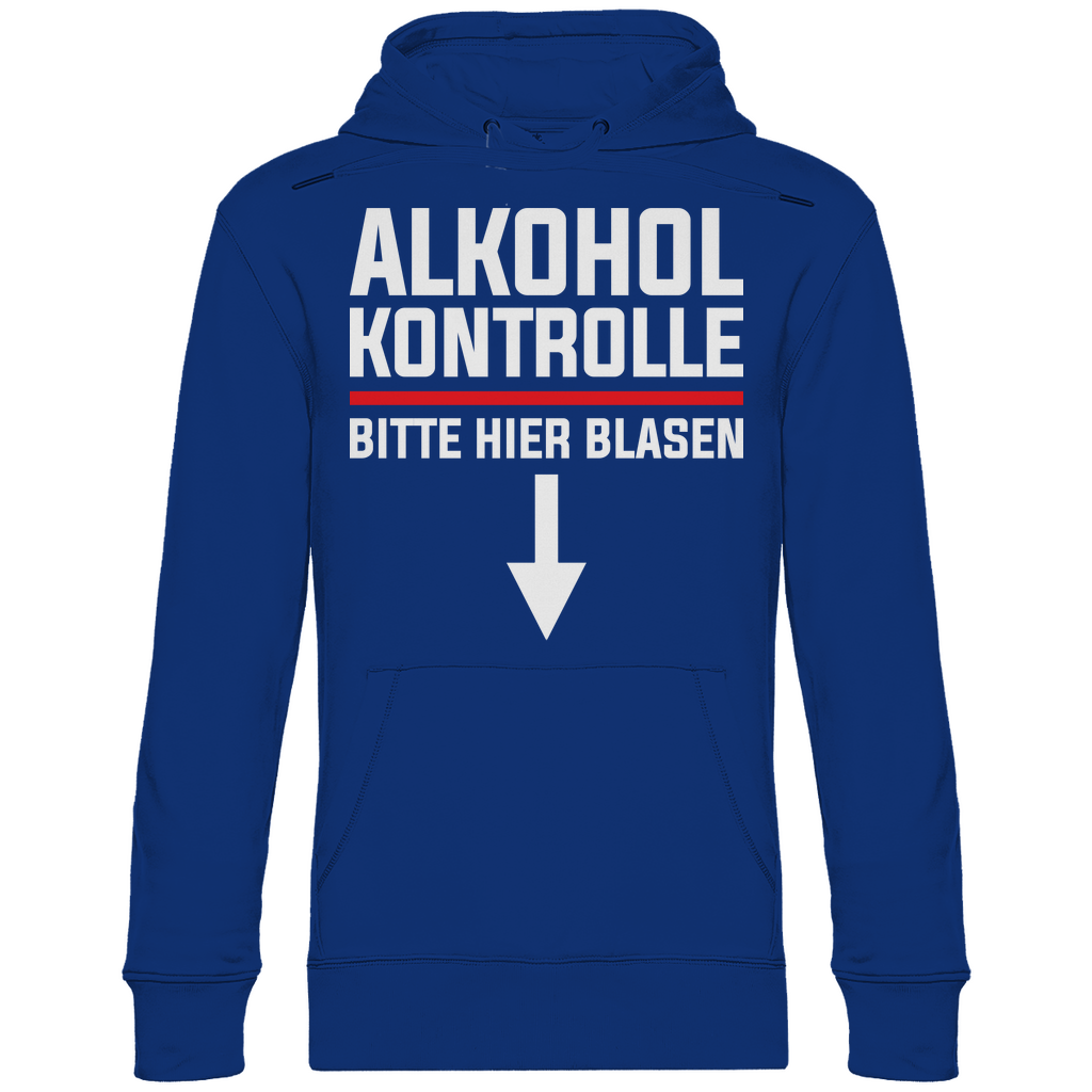Alkohol Kontrolle bitte hier Blasen - Unisex Hoodie Royal
