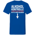 Alkohol Kontrolle bitte hier Blasen - Herren V-Neck Shirt Royal Blue