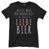 Alles was du brauchst ist Bier - Damenshirt Black