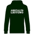 Anstalts Leitung - Unisex Hoodie Forest Green