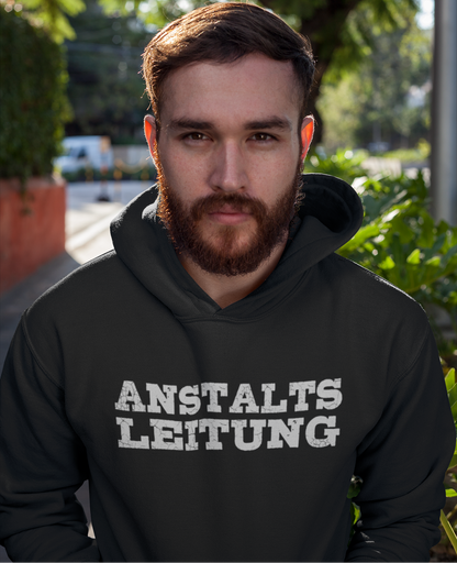 Anstalts Leitung - Unisex Hoodie
