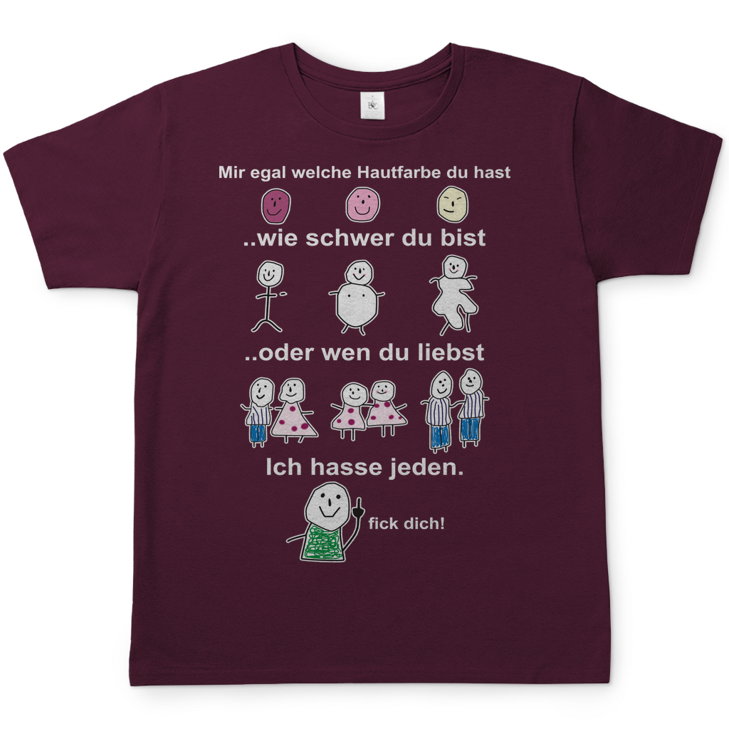 Mir egal welche Hautfarbe du hast - Herren Shirt Burgundy