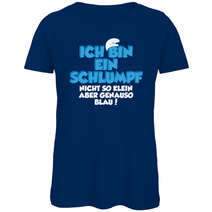 Ich bin ein Schlumpf nicht so klein aber genauso blau - Damen Premium Bio T-Shirt Navy