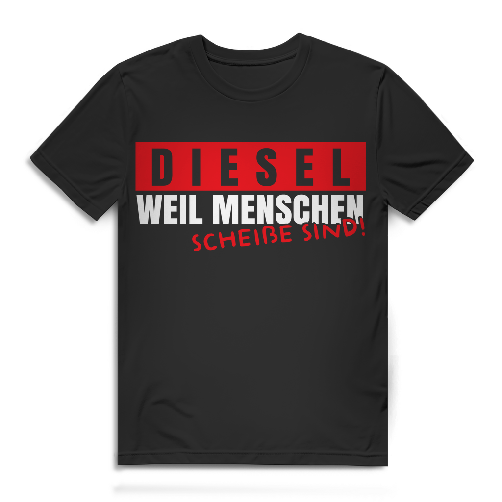 Diesel Fahrer Shirt Männer – Lustiges Anti Mensch Design für Autofans &amp; Tuner Black