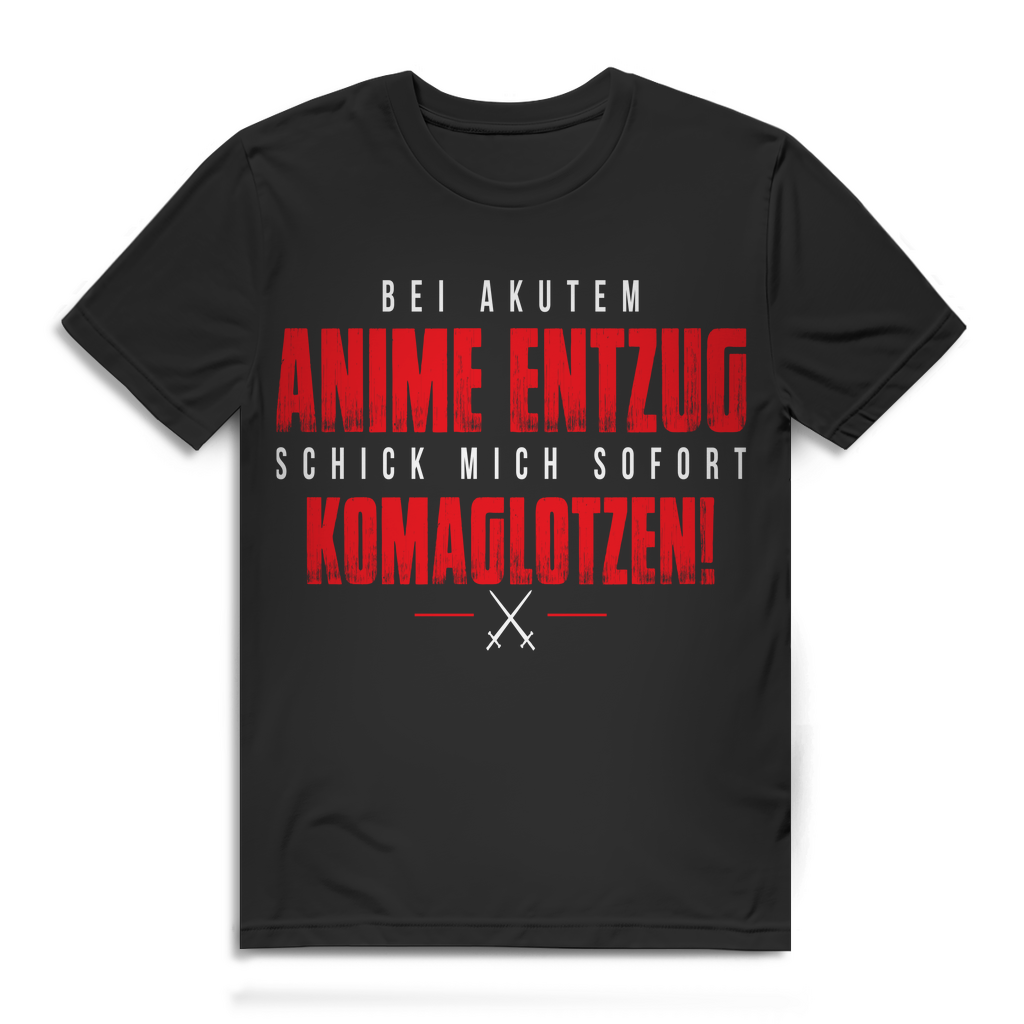 Bei akutem Anime Entzug – schick mich sofort Komaglotzen Herren Bio T‑Shirt Black
