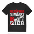 Männer Funshirt mit Bierwitz – Ich wünschte du wärst Bier – Lustiges Shirt Black
