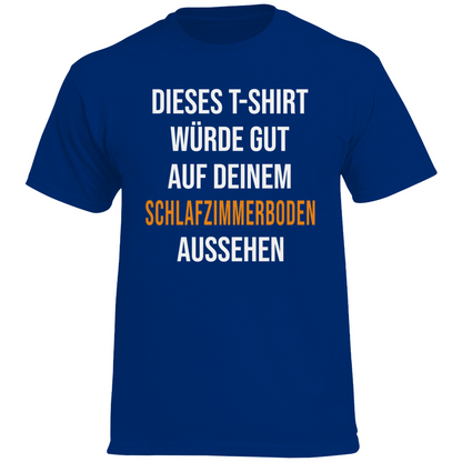 T-Shirt würde gut auf deinem Schlafzimmerboden aussehen - Herren Heavy Cotton T-Shirt Sport Royal