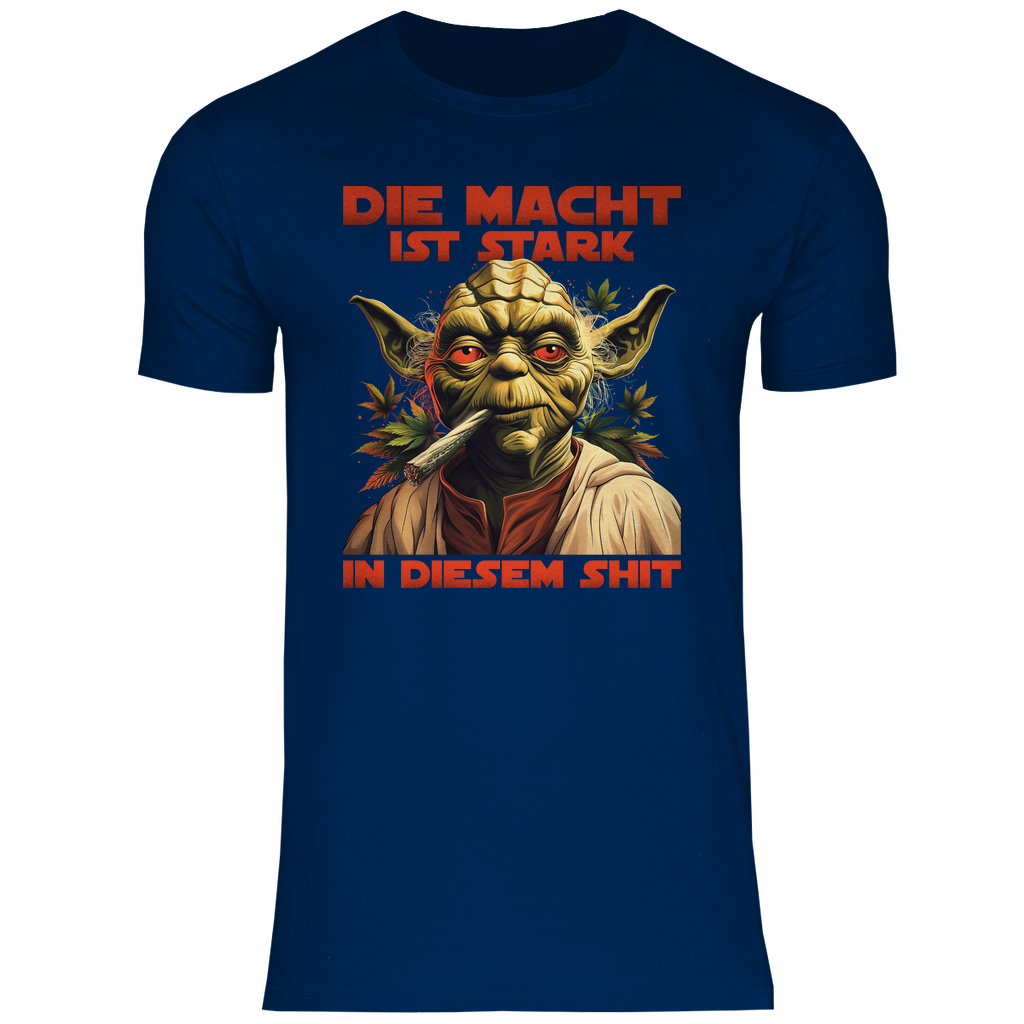 Die Macht ist stark in diesem Shit - Yoda Star Wars - Herren Shirt