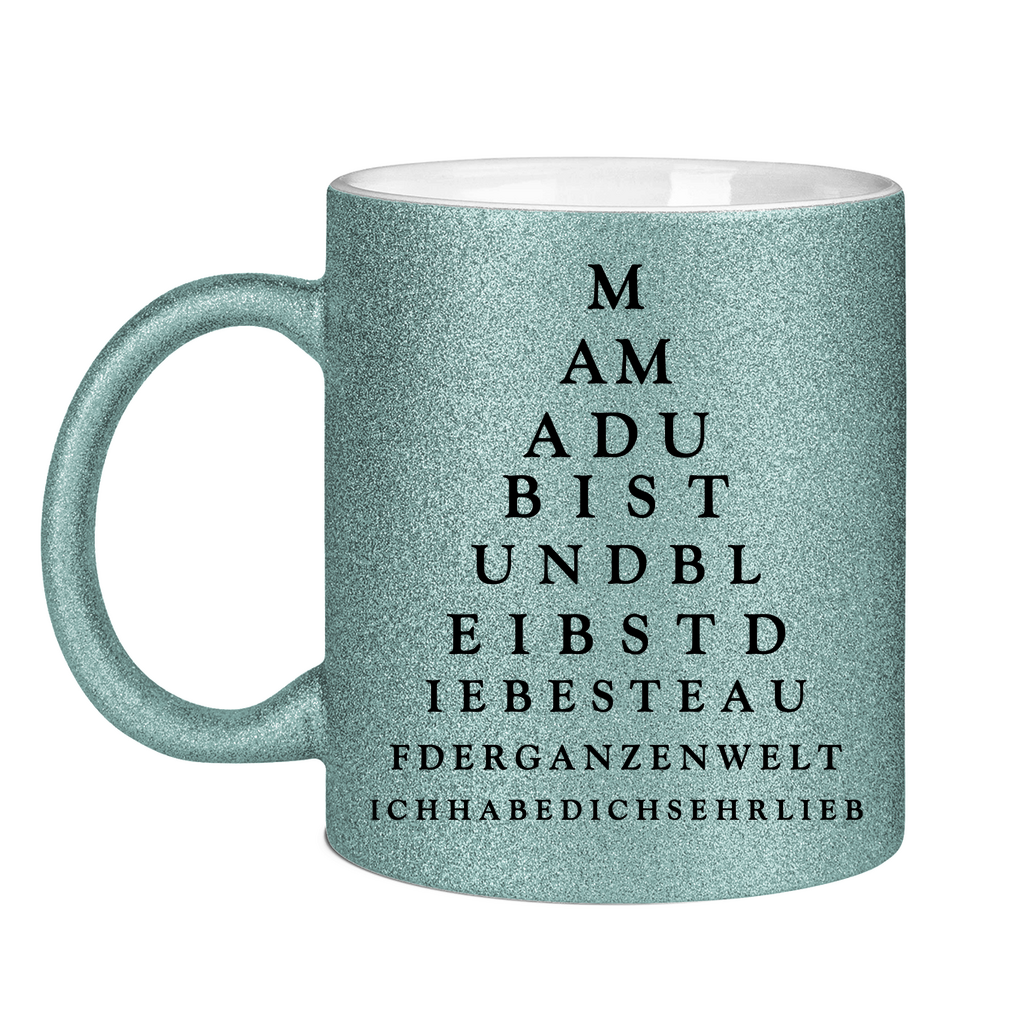 Mama du bist und bleibst die beste - Glitzertasse Light Blue Glitter One size