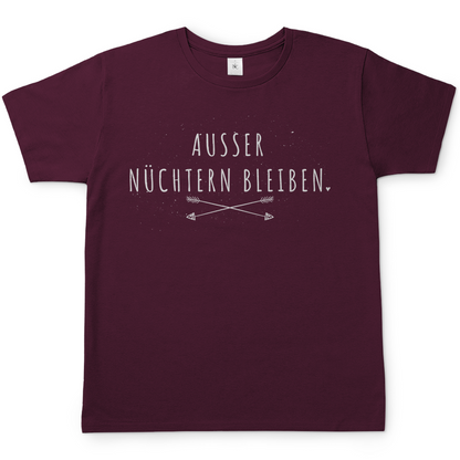 Ausser nüchtern bleiben - Herren Shirt