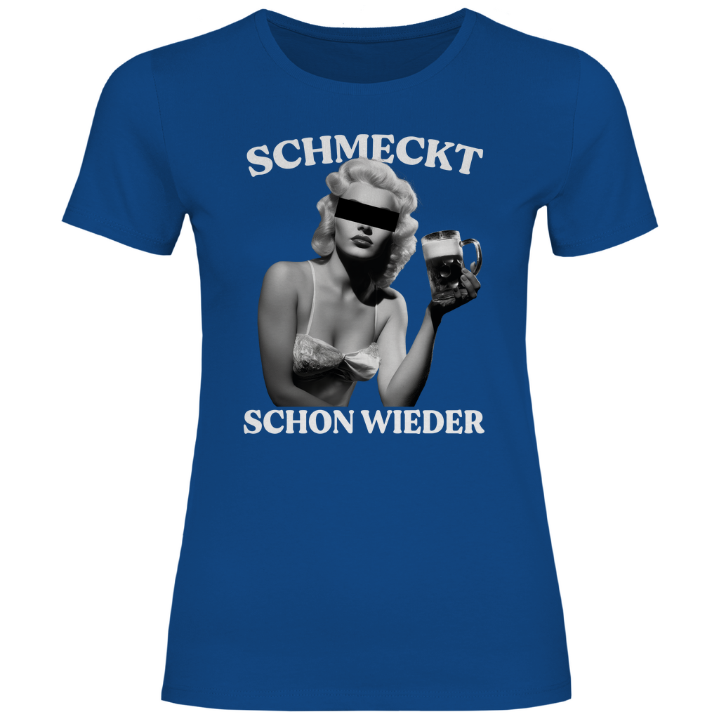 Schmeckt schon wieder - Damenshirt Royal Blue