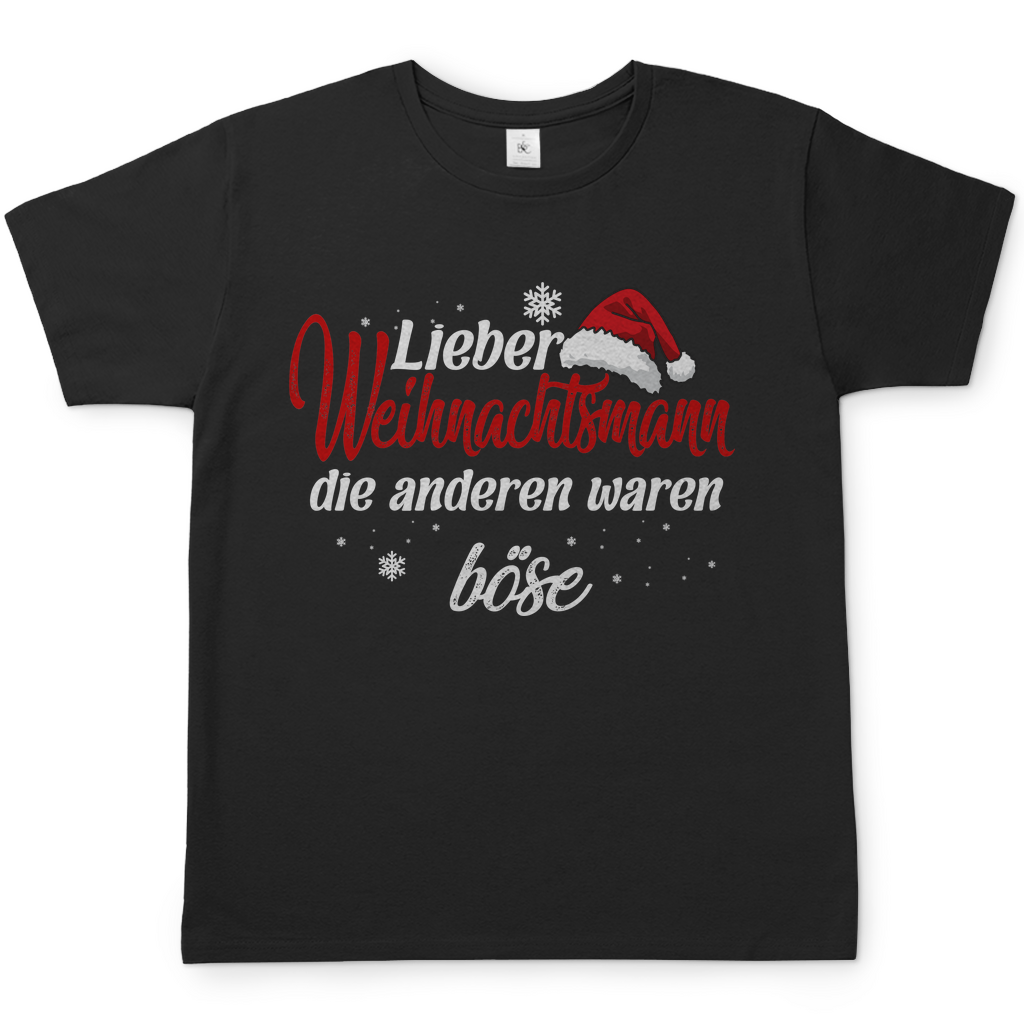 Lieber Weihnachtsmann Partnerlook - die anderen waren böse - Herren Shirt Black