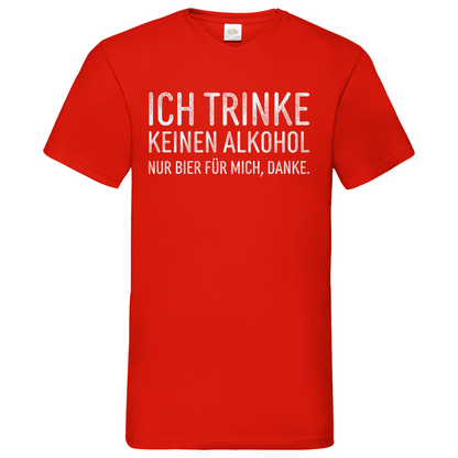 Ich trinke keinen Alkohol nur Bier für mich danke - Herren V-Neck Shirt Red