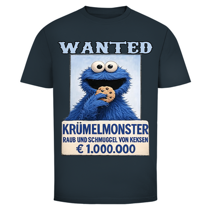 Wanted Krümelmonster Raub und Schmuggel von Keksen - Herren T-Shirt