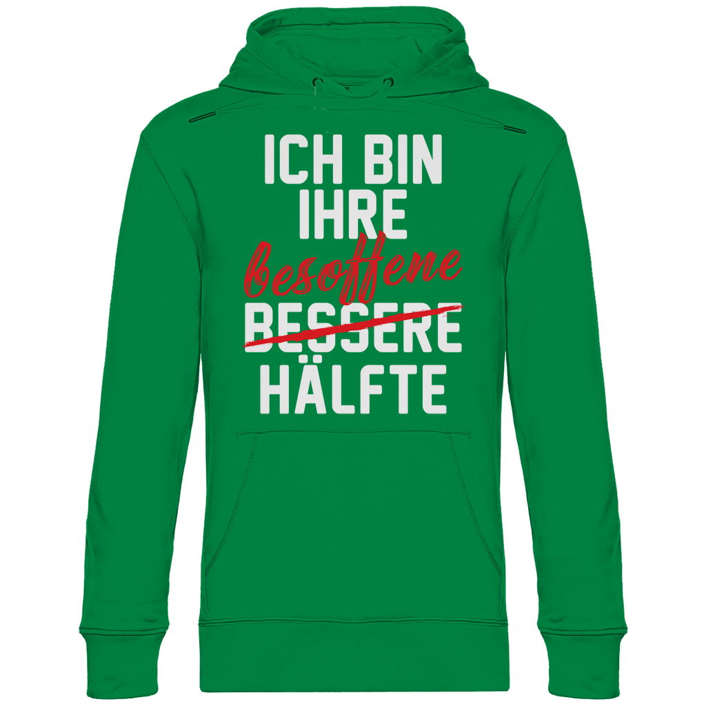 Ich bin ihre besoffene Hälfte - Unisex Hoodie