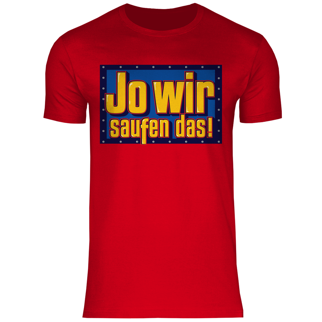 Jo wir saufen das - Bob der Baumeister - Herren Shirt