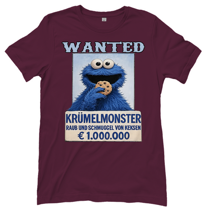 Wanted Krümelmonster Raub und Schmuggel von Keksen - Damen T-Shirt