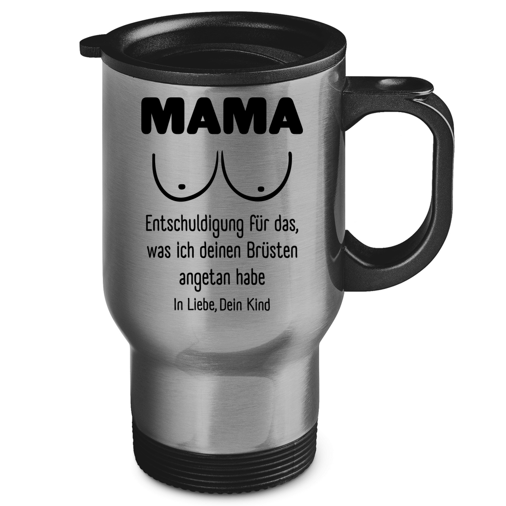 Mama Entschuldigung in Liebe dein Kind - Edelstahl-Thermobecher Silver One size