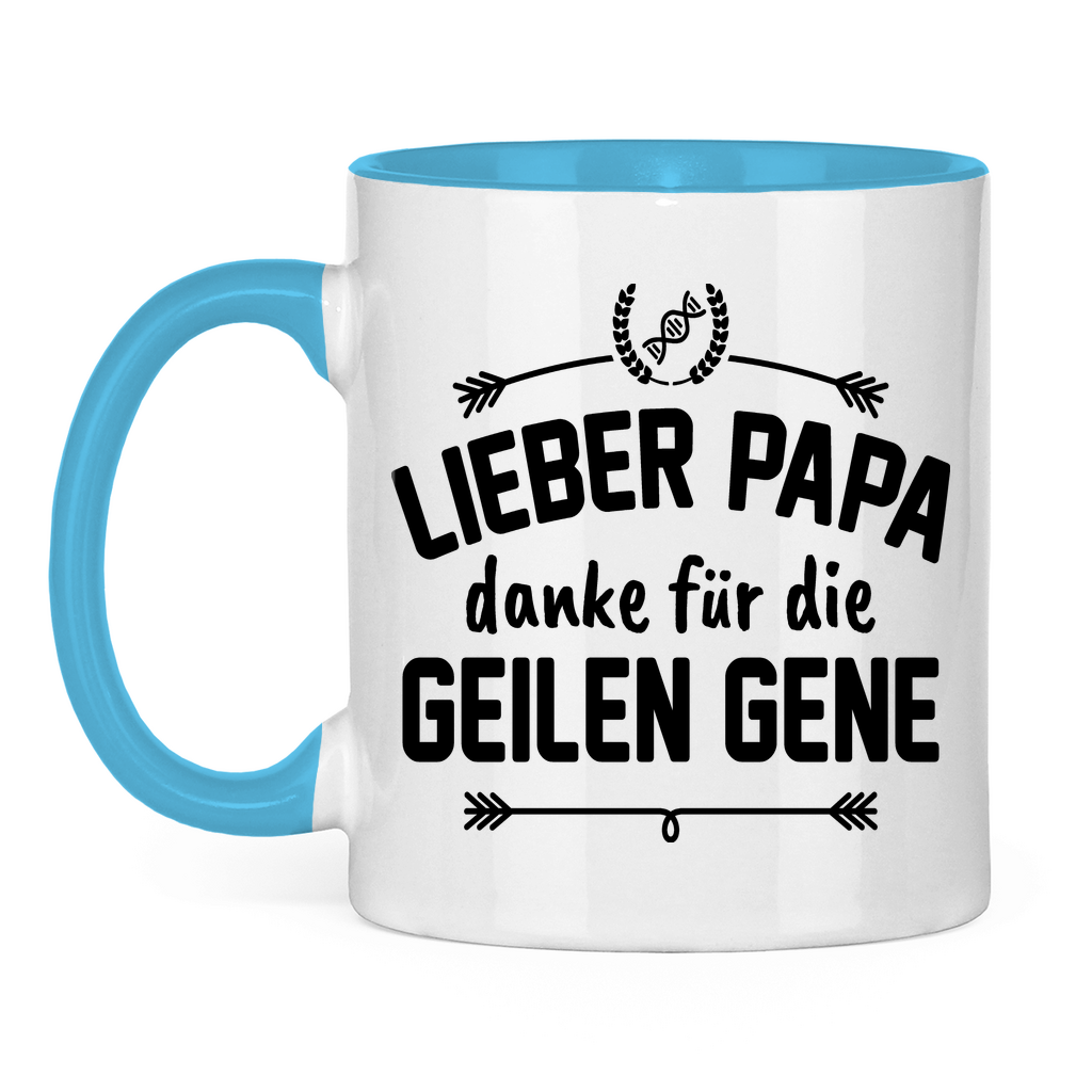 Lieber Papa danke für die geilen Gene - Tasse zweifarbig