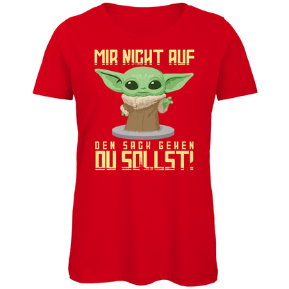 Mir nicht auf den Sack gehen du sollst Baby Yoda Grogu - Damen Premium Bio T-Shirt