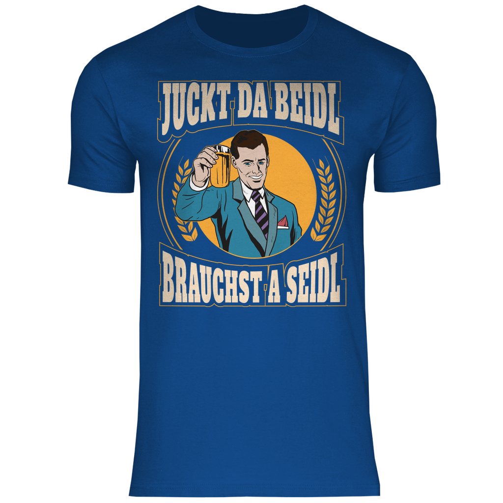 Juckt da Beidl brauchst a Seidl - Herren Shirt