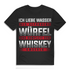 Herren Shirt Ich liebe Wasser als gefrorene Würfel Whiskey Spruch Fun T-Shirt Black