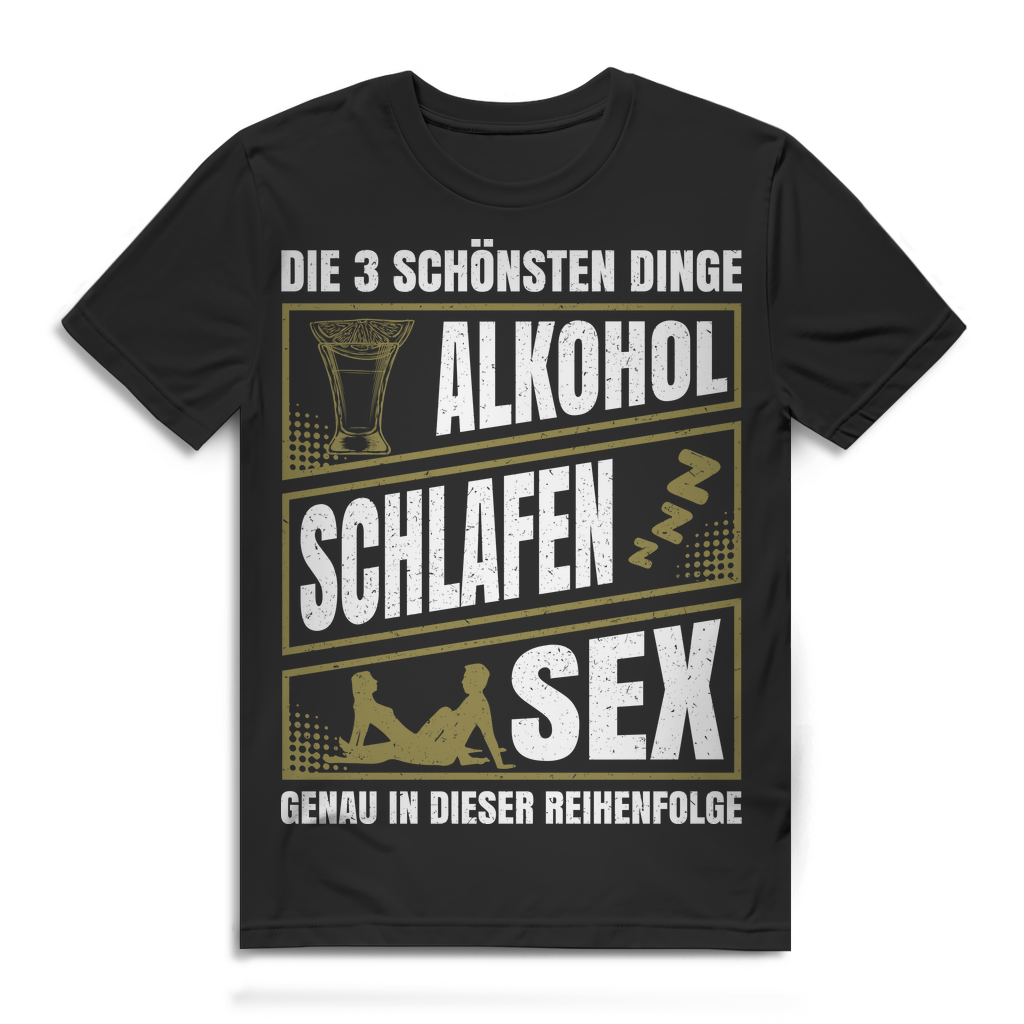 Lustiges Männer Shirt Party – Alkohol Schlafen und Sex Reihenfolge Spruch Black