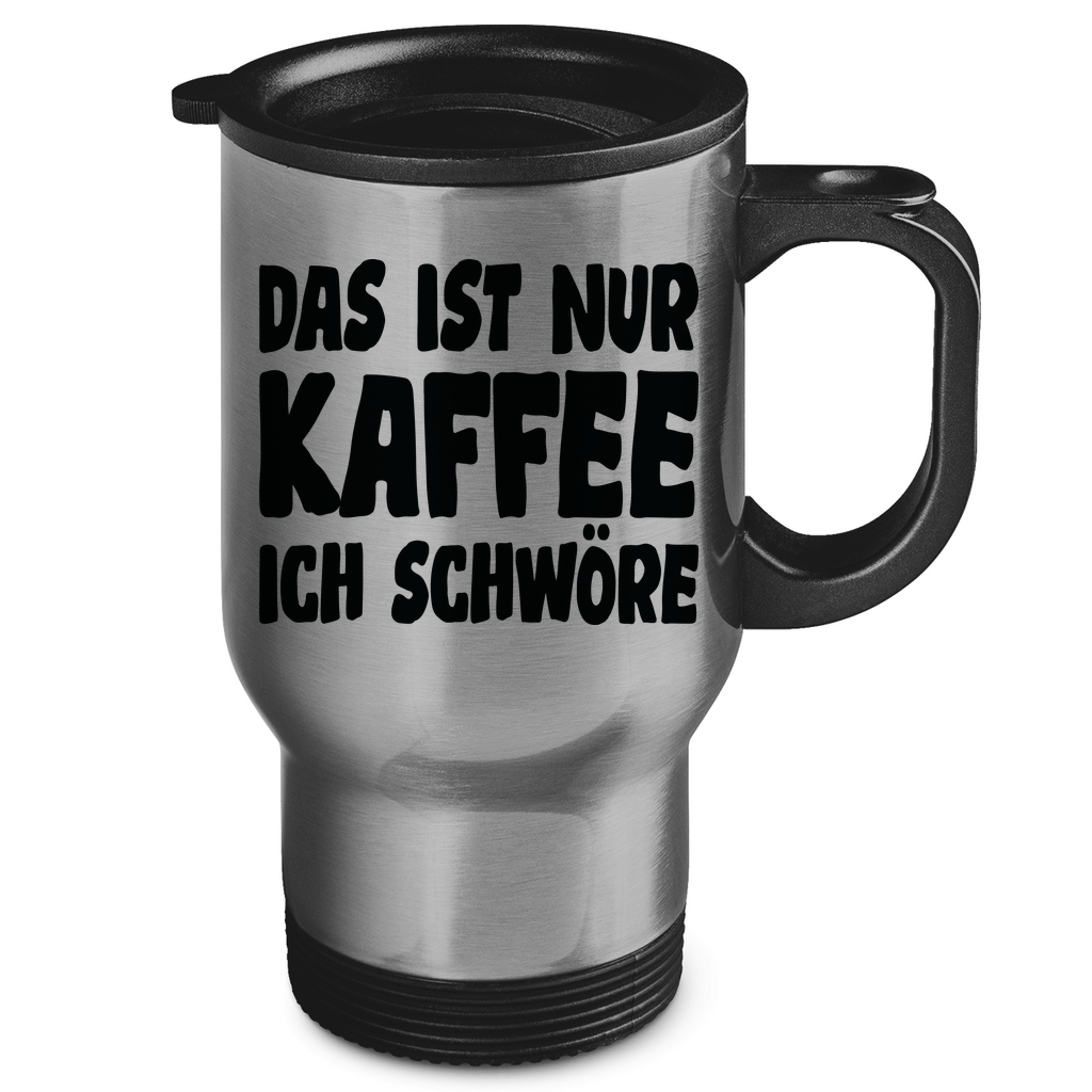 Das ist nur Kaffee ich schwöre - Edelstahl-Thermobecher Silver