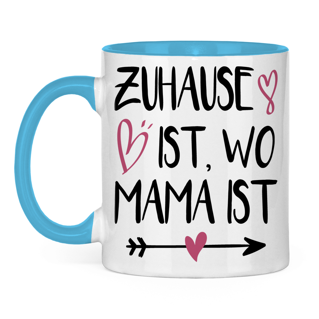 Zuhause ist wo Mama ist - Tasse zweifarbig