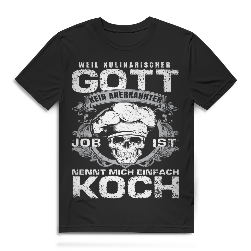 Koch T-Shirt Herren – Nennt mich Gott am Herd – Skull Küche Spruch Design Black