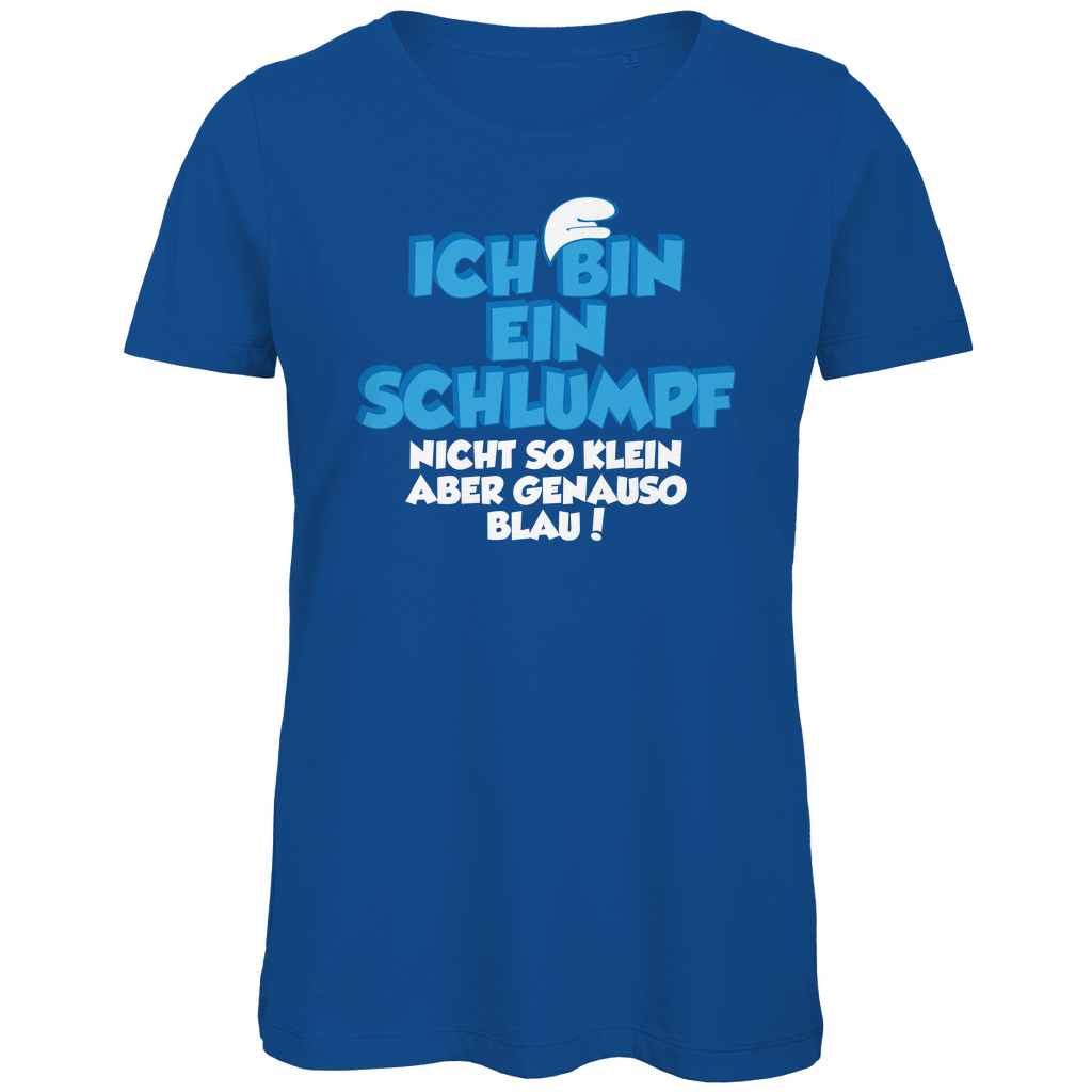Ich bin ein Schlumpf nicht so klein aber genauso blau - Damen Premium Bio T-Shirt Royal Blue