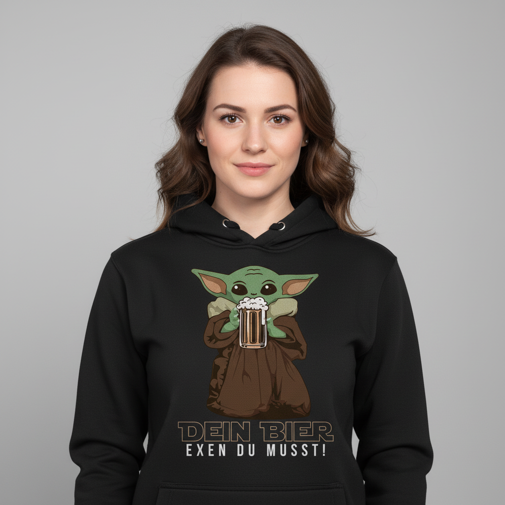 Dein Bier exen du musst Baby Yoda - Damen Hoodie
