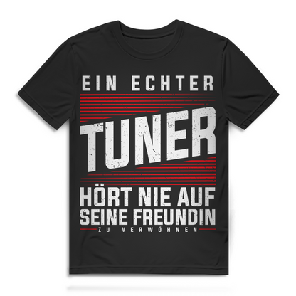 Tuning Shirt für Männer – Ein echter Tuner verwöhnt seine Freundin ständig
