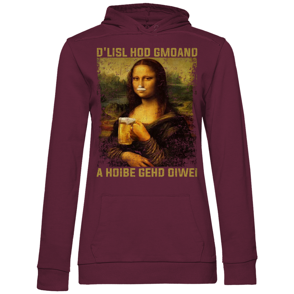 D´Lisl hod gmoand a Hoibe gehd oiwei - Damen Hoodie Wine