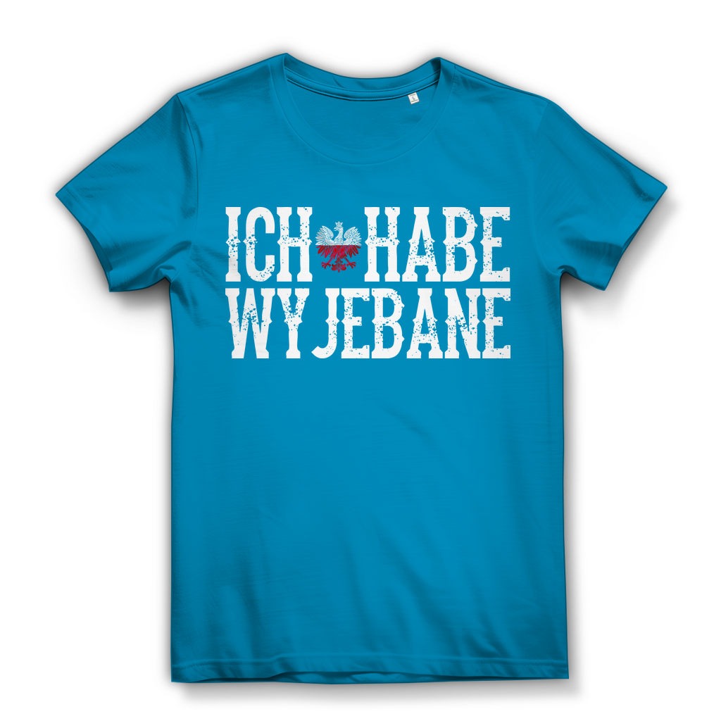 Ich habe wyjebane Damen Bio T-Shirt Polnisch Slang Weißadler Statement Spruch Atoll