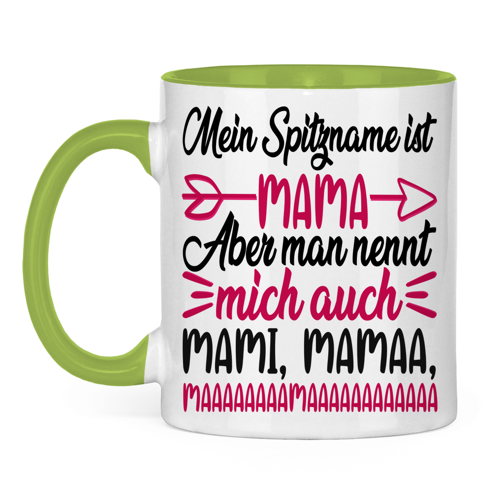 Mein Spitzname ist Mama aber man nennt mich auch Mami - Tasse zweifarbig Light Green
