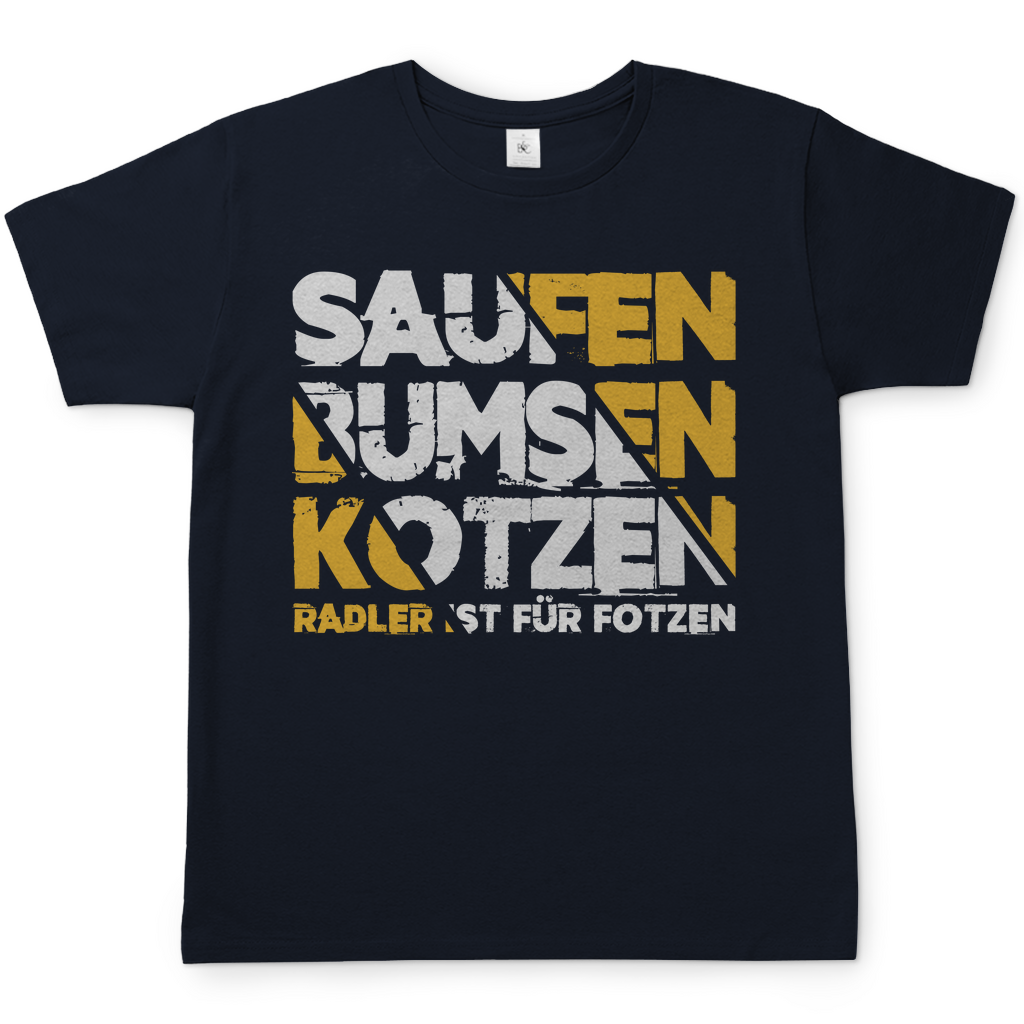 Saufen Bumsen Kotzen Radler ist für Fotzen - Herren T-Shirt Navy