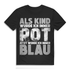 Männer Funshirt mit Alkohol Spruch – Rot als Kind jetzt blau im Suff Black