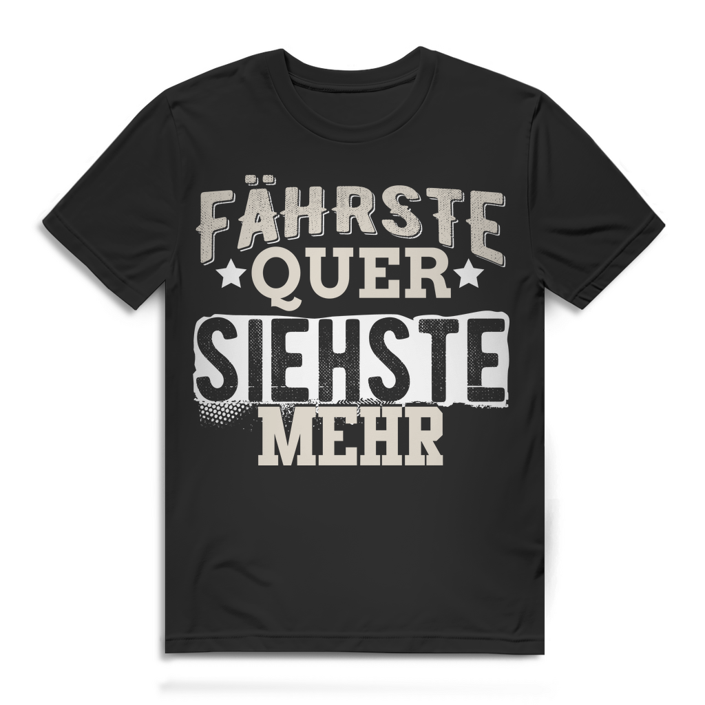 Motorsport Shirt Herren – Fährste quer siehste mehr – Drift Racing Fan Shirt Black