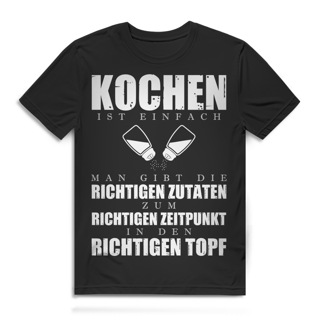 Kochen ist einfach Shirt für Herren – Sprüche T-Shirt für Köche &amp; Küchenchefs Black