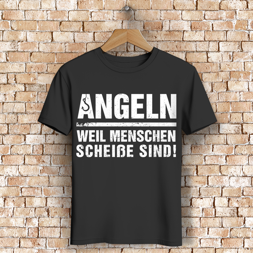 Angeln Shirt Herren – Lustiges Spruchshirt Angler – Weil Menschen scheiße sind