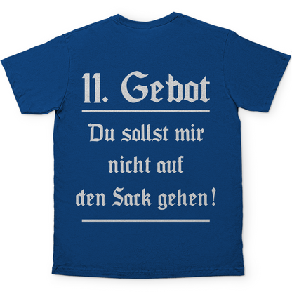 11. Gebot du sollst mir nicht auf den Sack gehen - Herren Shirt Royal Blue