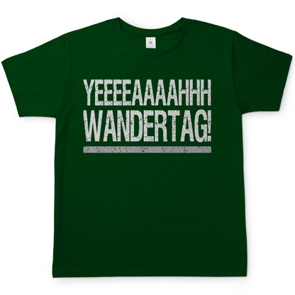 YEEEAH Wandertag! - Herren Shirt Bottle Green