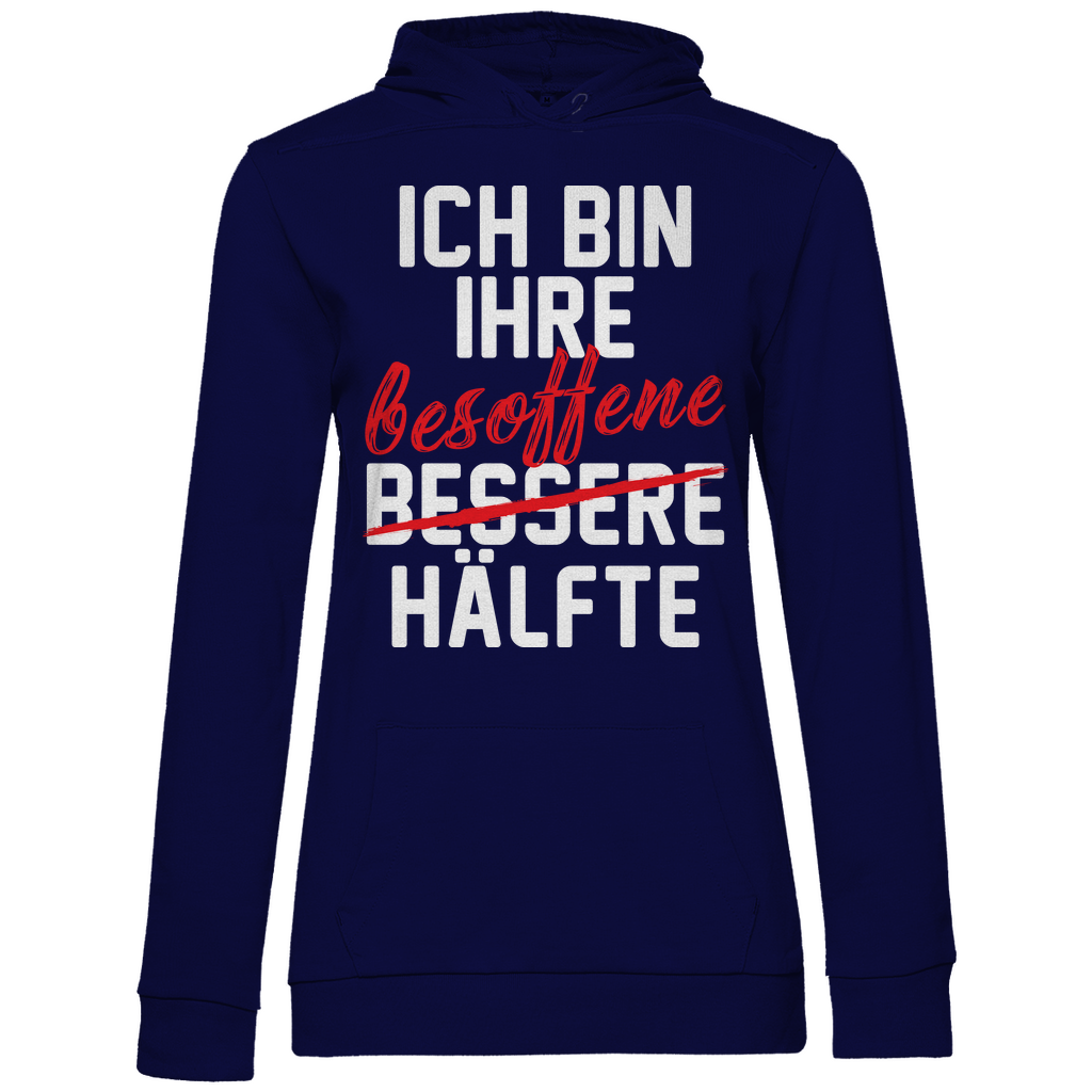 Ich bin ihre besoffene Hälfte - Damen Hoodie Navy Blue