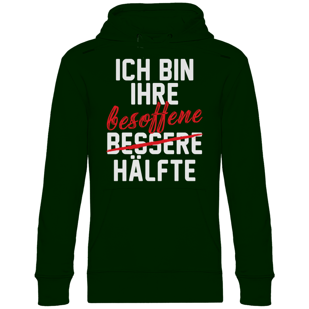 Ich bin ihre besoffene Hälfte - Unisex Hoodie Forest Green